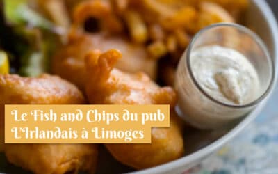 Le Fish and Chips du restaurant l’Irlandais à Limoges